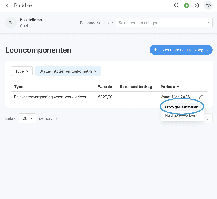 Het menu Opvolger aanmaken en Huidige bewerken bij een looncomponent in Buddee